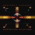 Buy Abstract Thought - Hypothetical Situations (EP) Mp3 Download