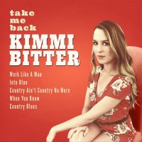 Purchase Kimmi Bitter - Take Me Back (EP)