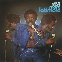 Purchase Latimore - More, More, And More (Vinyl)