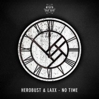 Purchase Herobust - No Time (With Laxx) (CDS)