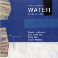 Buy David Liebman - The Elements: Water Mp3 Download