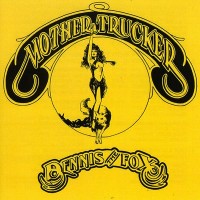 Purchase Dennis The Fox - Mother Trucker (Vinyl)