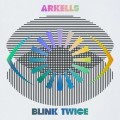 Buy Arkells - Blink Twice (Extended Edition) Mp3 Download