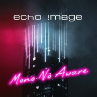 Purchase Echo Image - Mono No Aware (CDS)