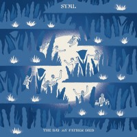 Purchase Syml - The Day My Father Died