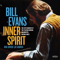 Purchase Bill Evans - Inner Spirit: The 1979 Concert At The Teatro General San Mart​í​n, Buenos Aires (Live)