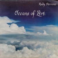 Purchase Rudy Perrone - Oceans Of Art (Vinyl)