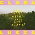 Buy Clara Luzia - Howl At The Moon, Gaze At The Stars! Mp3 Download