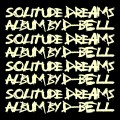 Buy D-Bell - Solitude Dreams Mp3 Download