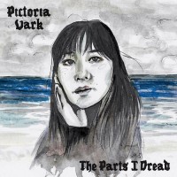 Purchase Pictoria Vark - The Parts I Dread