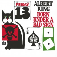 Purchase Albert King - Born Under A Bad Sign (Reissued 2023)