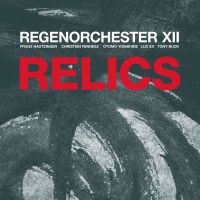 Purchase Regenorchester XII - Relics