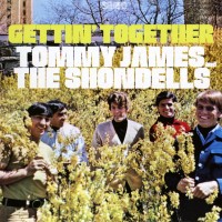 Purchase Tommy James & The Shondells - Gettin’ Together (Vinyl)