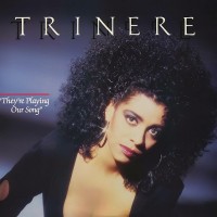 Purchase Trinere - They're Playing Our Song (VLS)