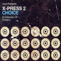 Purchase VA - Choice: A Collection Of Classics (Mixed By X-Press-2) CD1