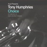 Purchase VA - Choice: A Collection Of Club Zanzibar Classics (Mixed By Tony Humphries) CD1