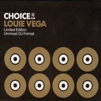 Purchase VA - Louie Vega - Choice: A Collection Of Classics (Unmixed DJ Format) (Limited Edition) CD2