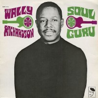 Purchase Wally Richardson - Soul Guru (Vinyl)