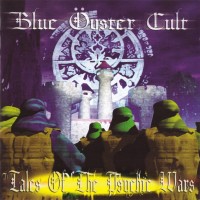 Purchase Blue Oyster Cult - Tales Of The Psychic Wars CD1