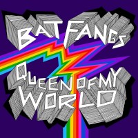 Purchase Bat Fangs - Queen Of My World