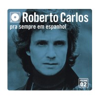 Purchase Roberto Carlos - Pra Sempre Em Espanhol Vol. 2 CD1
