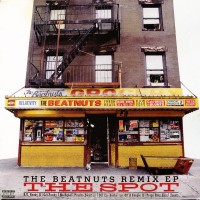 Purchase The Beatnuts - The Spot: The Beatnuts Remix (EP)