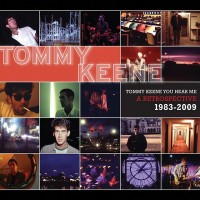 Purchase Tommy Keene - Tommy Keene You Hear Me: A Retrospective 1983-2009 CD1