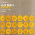 Buy VA - Jeff Mills - Choice: A Collection Of Classics CD1 Mp3 Download