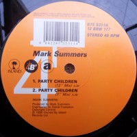 Purchase Mark Summers - Party Children (EP)