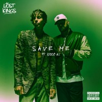 Purchase Lost Kings - Save Me (Feat. Kiddo A.I.) (CDS)