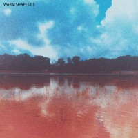 Purchase Schulz Audio - Warm Shapes 03 (EP)