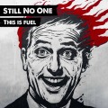 Buy Still No One - This Is Fuel Mp3 Download