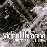 Purchase Vidna Obmana - Into The Heart Of The Eternal (An Introduction)