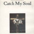 Purchase Jack Good - Catch My Soul (Vinyl) Mp3 Download