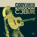 Buy Cody Johnson - Cody Johnson & The Rockin’ CJB Live Mp3 Download