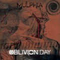 Buy Mulphia - Oblivion Day Mp3 Download