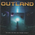 Buy Outland - Where Do We Go From Here Mp3 Download