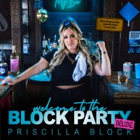 Purchase Priscilla Block - Welcome To The Block Party (Deluxe Version)