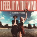 Buy Smith & Thell - I Feel It In The Wind (CDS) Mp3 Download