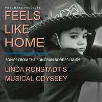 Purchase VA - Feels Like Home: Linda Ronstadt's Musical Odyssey (By Putumayo)