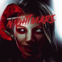 Purchase From Ashes To New - Nightmare (CDS)