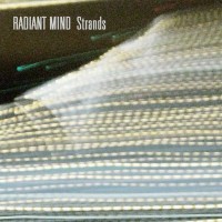 Purchase Radiant Mind & Steve Roach - Strands