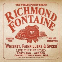 Purchase Richmond Fontaine - Whiskey, Painkillers & Speed (Live On The Road)