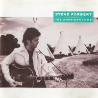 Purchase Steve Forbert - The American In Me