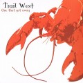 Buy Trail West - One That Got Away Mp3 Download