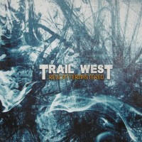 Purchase Trail West - Rescattermastered