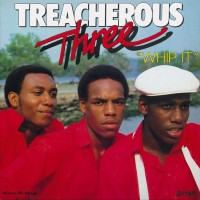 Purchase Treacherous Three - Whip It (Vinyl)