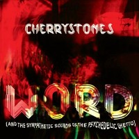 Purchase VA - Cherrystones - Word (And The Sympathetic Sounds Of The Psychedelic Ghetto)