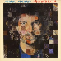 Purchase Mark Heard - Mosaics