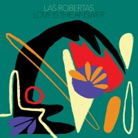 Purchase Las Robertas - Love Is The Answer